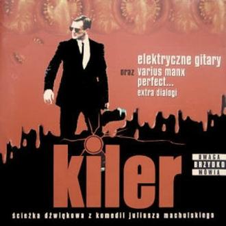 Muzyka z filmu Kiler